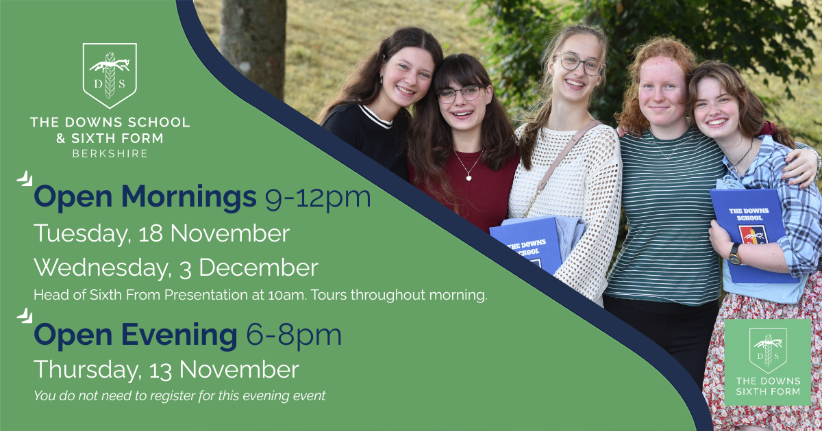 The Downs School Sixth Form 6F Open events 2025 2